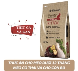 Fitmin Cat Purity Kitten - Thức Ăn Cho Mèo Đang Mang Thai, Cho Con Bú, Mèo Con Dưới 12 Tháng 10KG