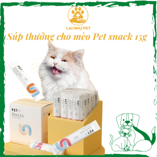 Súp thưởng cho mèo Pet Snack - Thanh 15g- Lai Nhự Pet